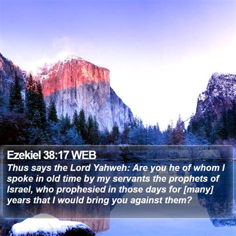 Ezekiel 38 17 WEB Thus Says The Lord Yahweh Are You He Of Whom I