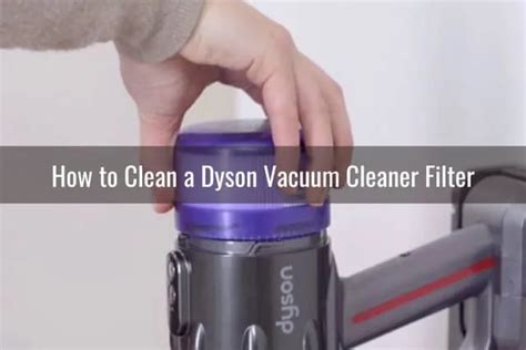 How To Clean Dyson Vacuum Ready To Diy