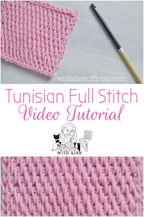 Tunisian Full Stitch Video Tutorial Tunisian Crochet Patterns