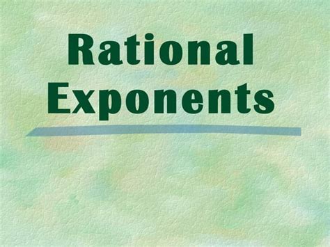 Rational Exponents Ppt