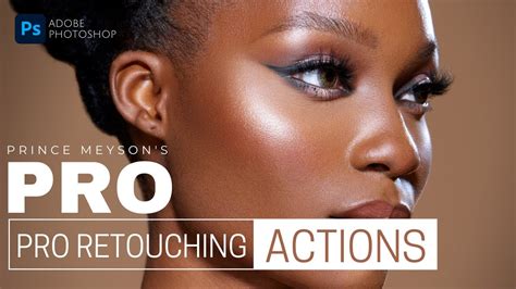 Pro Retouching Pack The Best Skin Retouching Actions YouTube