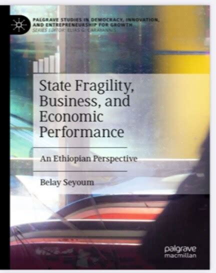 State Fragility Business And Economic Performance An Ethiopian