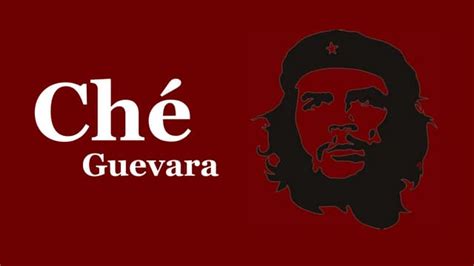 Che Guevara Presentation Ppt