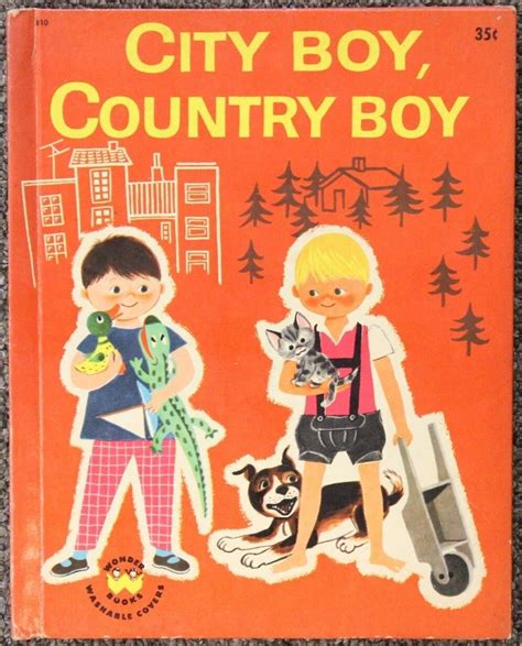 City Boy Country Boy Mira Lobe W Pictures By Susi Weigel 1963 Wonder