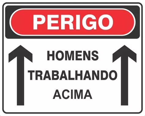 Placa Perigo Homens Trabalhando Acima