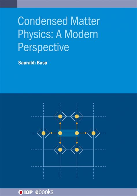 Iopp Title Detail Condensed Matter Physics A Modern Perspective By