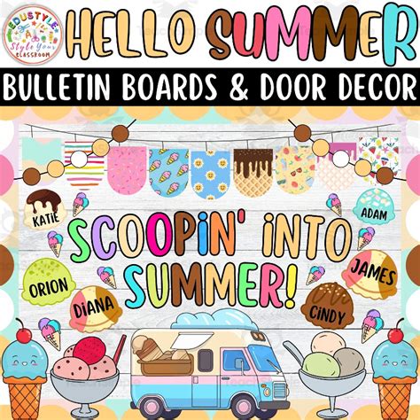 Scoopin' into summer!: Ice Cream Bulletin boards And door Decor kit by Teach Simple