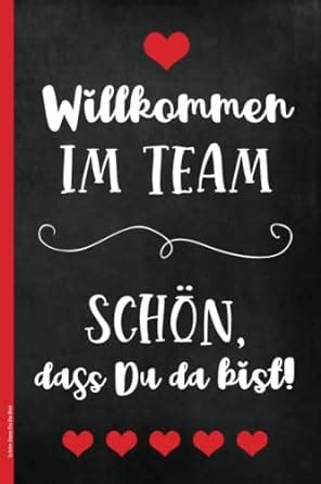 Sch N Dass Du Da Bist Willkommen Im Team Geschenk Ein Sch Nes