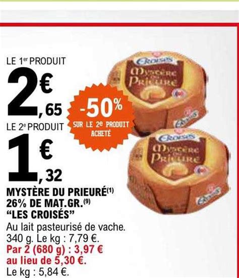 Promo Mystère Du Prieuré 26 De Mat gr les Croisés chez E Leclerc