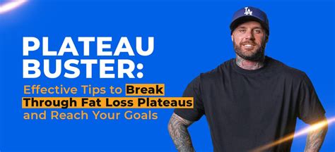 Plateau Buster Effective Tips To Break Through Fat Loss Plateaus And