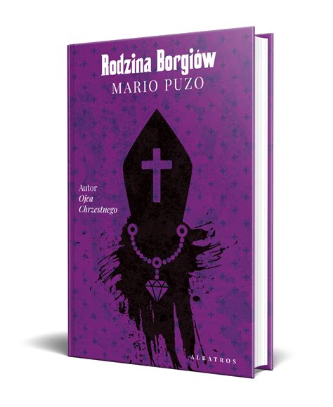 Rodzina Borgi W Mario Puzo Wydawnictwo Albatros