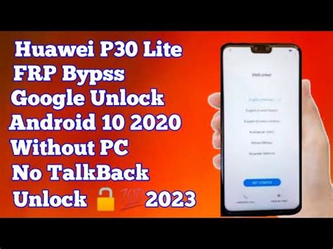 Huawei P30 Lite Google Unlock Huawei P30 Lite Frp Bypass Emergence Not