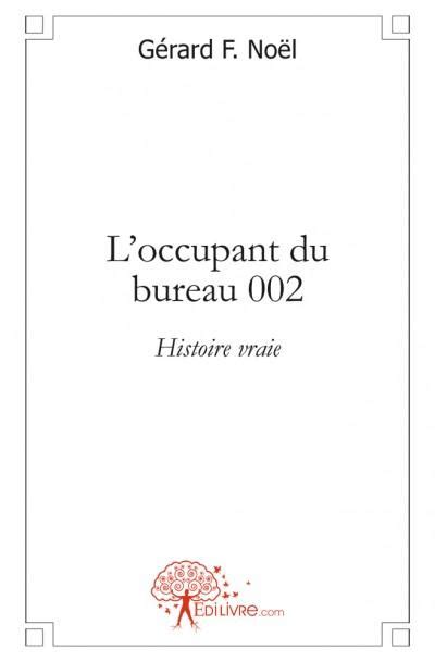 L Occupant Du Bureau Broch F No L G Rard Achat Livre Fnac