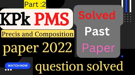 KP PMS English Precis And Composition KP PMS English Paper KP PMS