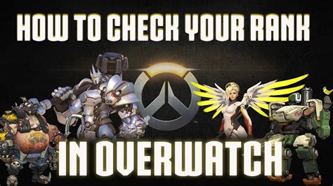 How To Check Your Rank In Overwatch Youtube