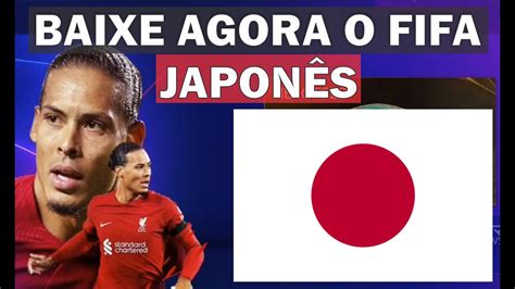 Baixe Agora O Fifa Mobile Fifa Japones Atualizado N O Reseta