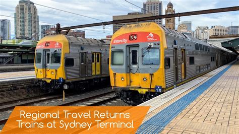 Sydney Trains Vlog Regional Travel Returns Trains At Sydney