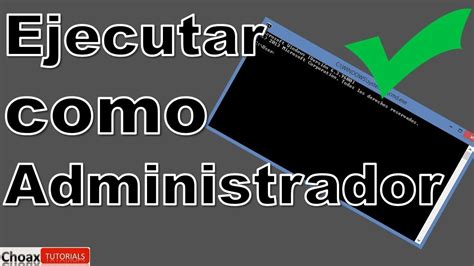 Ejecutar Como Administrador El Cmd Youtube