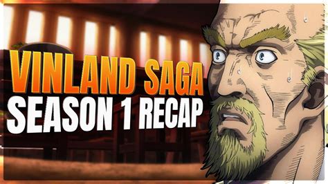 Vinland Saga Season 1 FULL Recap YouTube