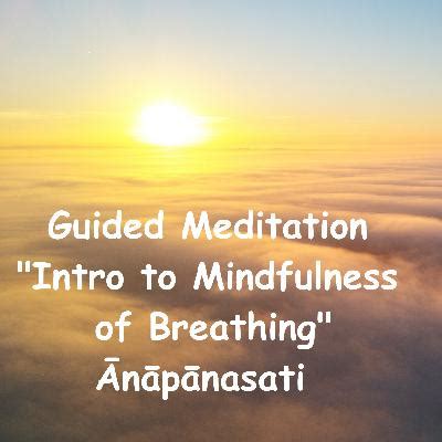 Intro To Breath Meditation Guided Buddhist Meditation Ajahn