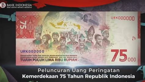 Uang Rupiah Baru 75 Ribu Newstempo