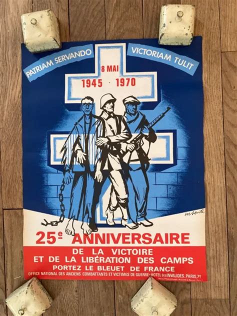 AFFICHE ANCIENNE 25 Anniversaire De La Liberation Des Camps EUR 25 00