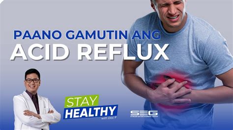 Gamot Sa Acid Reflux Stay Healthy With Doc F Youtube