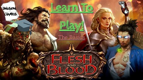 Learn To Play Flesh And Blood Tcg The Basics Youtube