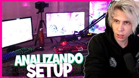 Analizando Setup De Elrubius Youtube