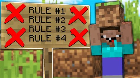 Breaking Every Rule In Minecraft Youtube