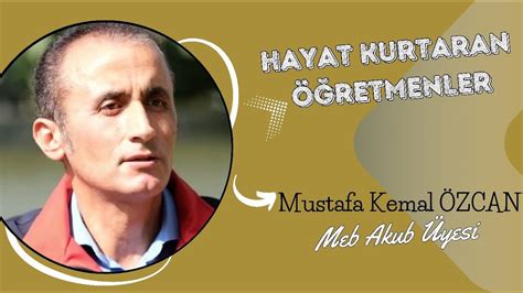 Meb Akub Yesi Mustafa Kemal Zcan Youtube