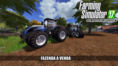 Farming Simulator 17 VENDEMOS NOSSA FAZENDA COMPRAMOS UMA MELHOR