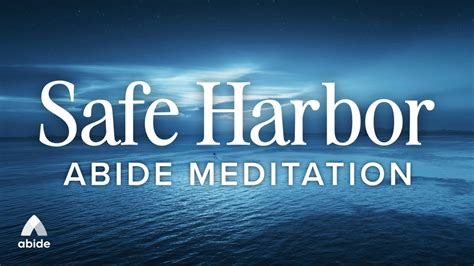 Safe Harbor In God Abide Bible Stories For Sleep Meditation YouTube