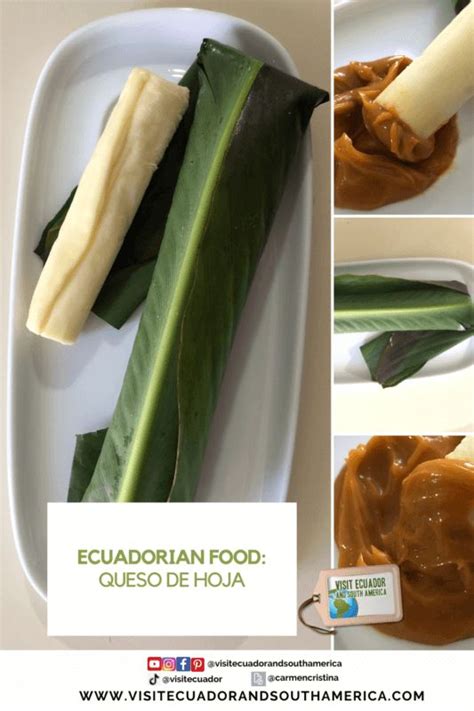 Ecuadorian Food Queso De Hoja Visit Ecuador And South America