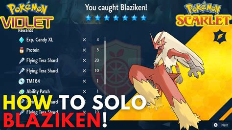 How To Solo Blaziken In Pok Mon Scarlet Violet Youtube