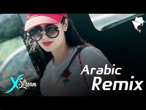 Best Arabic Remix Song Bass Music 2022 Arabic Remix عربي ريميکس