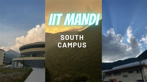 Iit Mandi South Campus Iit Mandi South Campus Most Beautiful