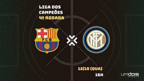 Barcelona x Inter de Milão veja onde assistir ao vivo horário e