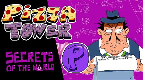 Pizza Tower Secrets Of The World P Rank NEW LEVEL YouTube