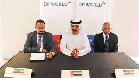 Dp World Plans Logistics Complex In Ethiopia Chairman Sultan Ahmed