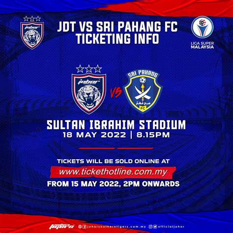 Johorsoutherntigers On Twitter Tickets For The Super League Match