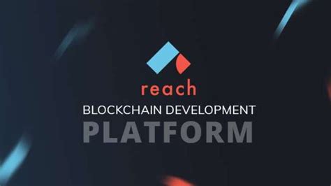 Blockchain Development Platform Reach Raises M Alexablockchain