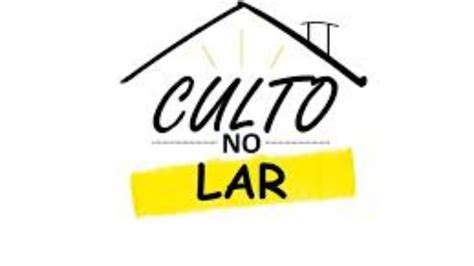 Culto CristÃo No Lar Youtube