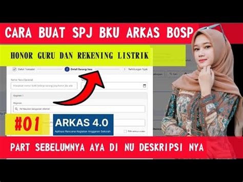 Cara Membuat Spj Bku Laporan Bos Pada Arkas Versi Tahun