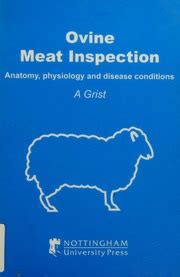 Ovine Meat Inspection: Anatomy, Physiology and Disease Conditions : A ...