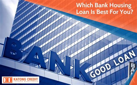 Which Bank Housing Loan Is Best