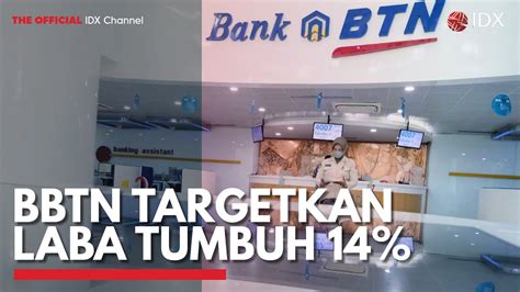 Bbtn Targetkan Laba Tumbuh Idx Channel Youtube