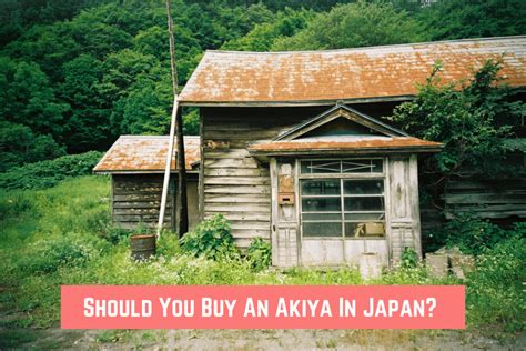 Should You Buy An Akiya? 4 Things You Should Know Before Buying A Cheap ...