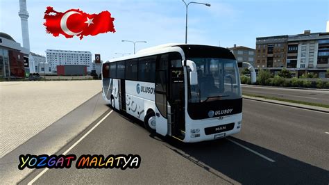 MAN LIONS COACH YOZGAT MALATYA EURO TRUCK SIMULATOR 2 YouTube