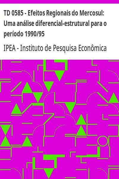 Td Efeitos Regionais Do Mercosul Uma An Lise Diferencial